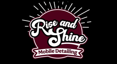 Rise and Shine Mobile Detailing logo with burgundy circle, radiating lines, and banner text on black background